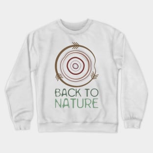 Back to Nature Crewneck Sweatshirt